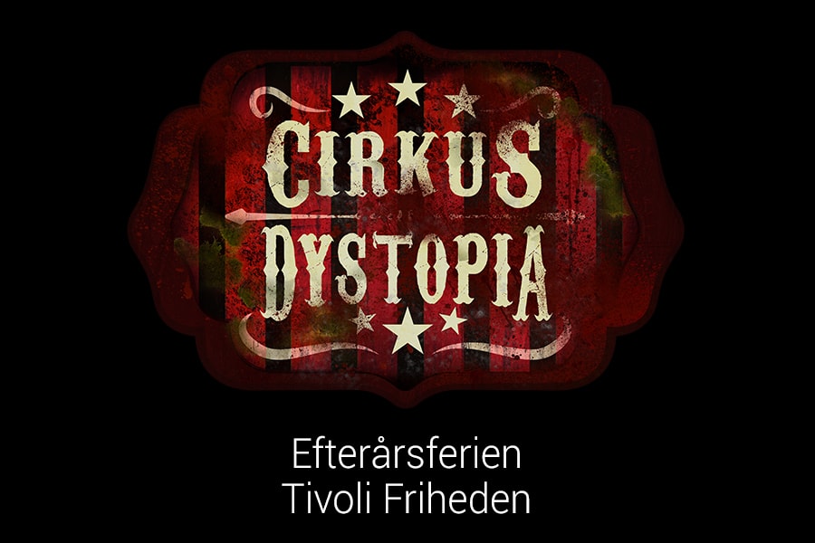 Cirkus DYSTOPIA 2023 Tivoli Friheden billetsalgsknap